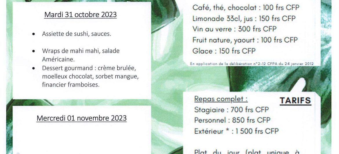 Menu du restaurant pédagogique de Pirae du 30 Octobre au 02 Novembre 2023