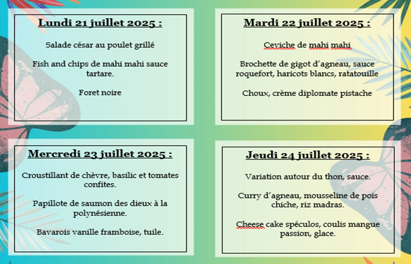 Menu du restaurant pédagogique de Pirae du 21 au 24 Juillet 2025